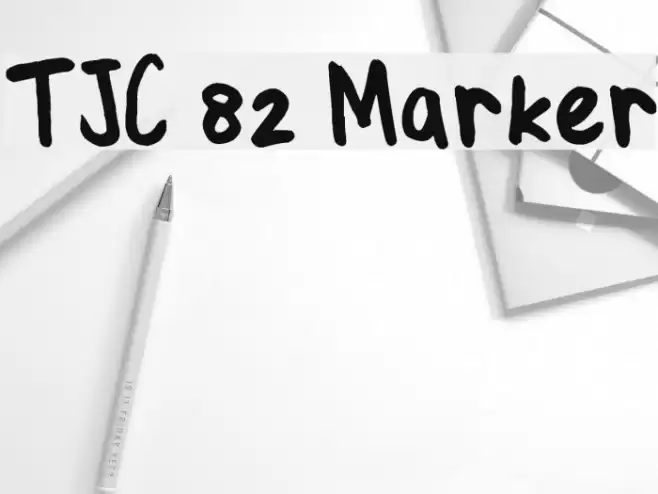 TJC 82 Marker Font examples