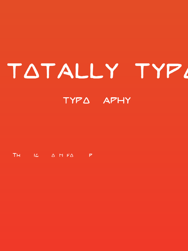 TOTALLY TYPOLITHIC Poster