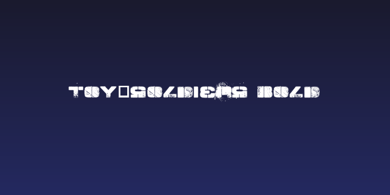 TOY_SOLDIERS  Bold Social Header