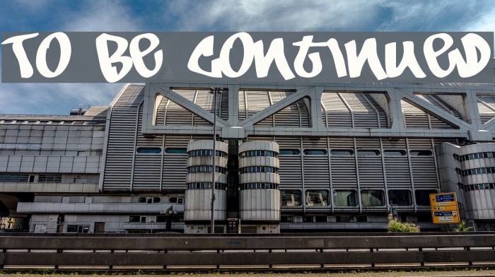To Be Continued Font examples