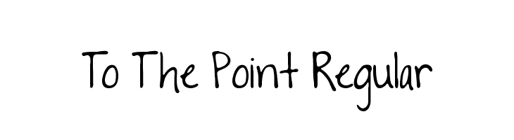 To The Point Regular फ़ॉन्ट