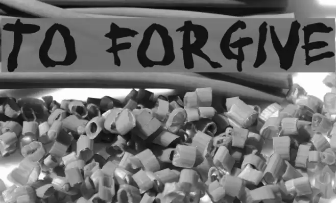 To forgive Font examples