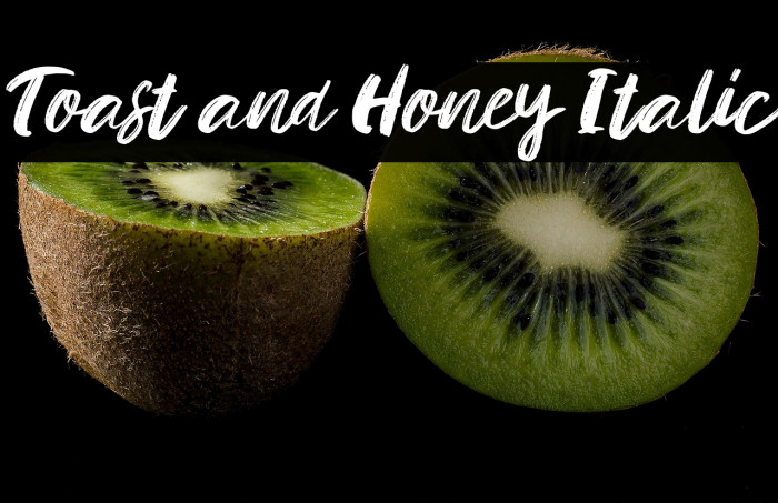 Toast and Honey Italic Example 1
