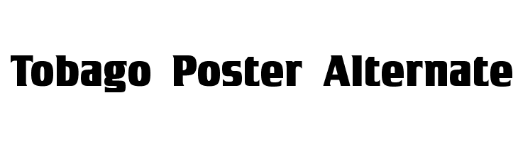 Tobago Poster Alternate  Free Fonts Download
