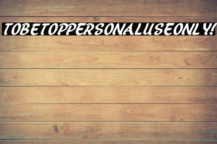 Tobetop PERSONAL USE ONLY! Example 3