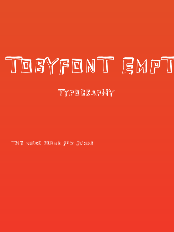 TobyFont-Emptyreduced Poster