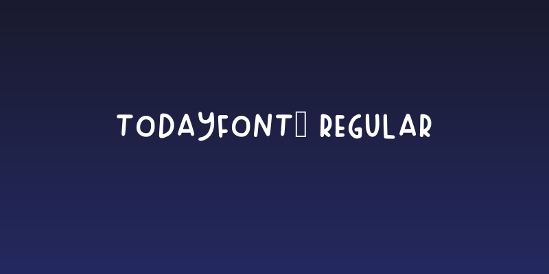 Todayfont1 Regular Social Header