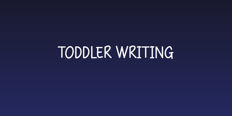 Toddler Writing Social Header