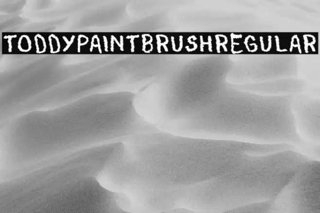 ToddyPaintBrushRegular フォント examples