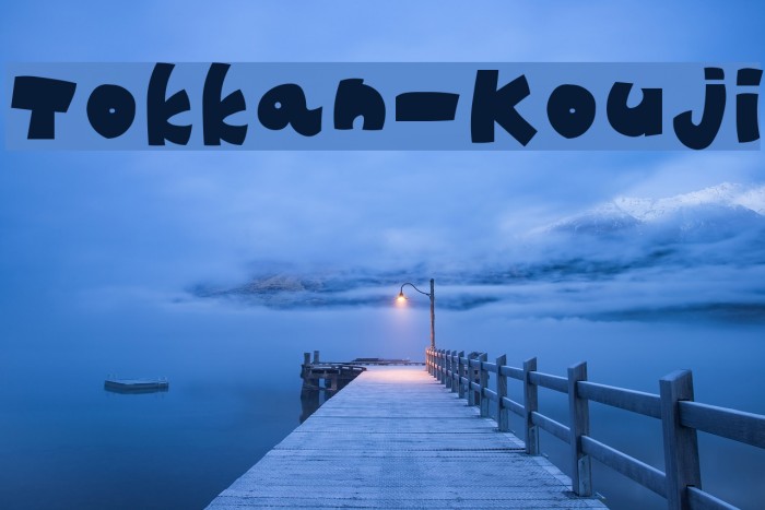 Tokkan-Kouji Font examples