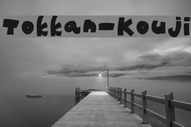 Tokkan-Kouji Font examples
