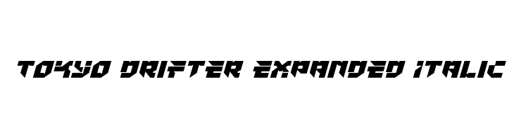 Tokyo Drifter Expanded Italic  baixar fontes gratis