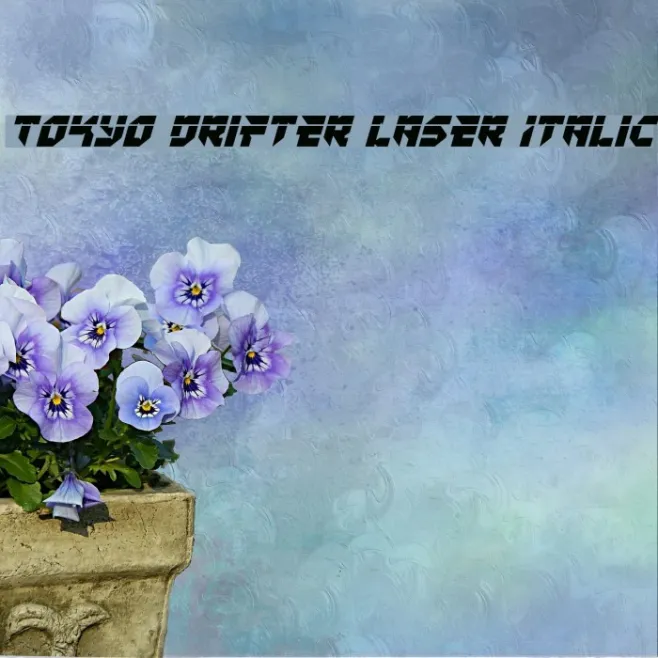 Tokyo Drifter Laser Italic Example 1