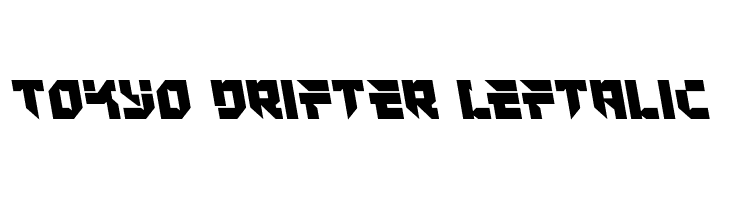 Tokyo Drifter Leftalic  les polices de caractères gratuit tlcharger