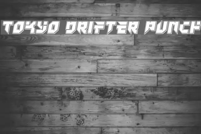 Tokyo Drifter Punch Font examples