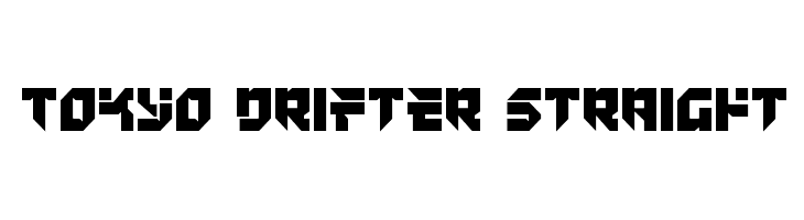 Tokyo Drifter Straight  नि: शुल्क फ़ॉन्ट्स डाउनलोड