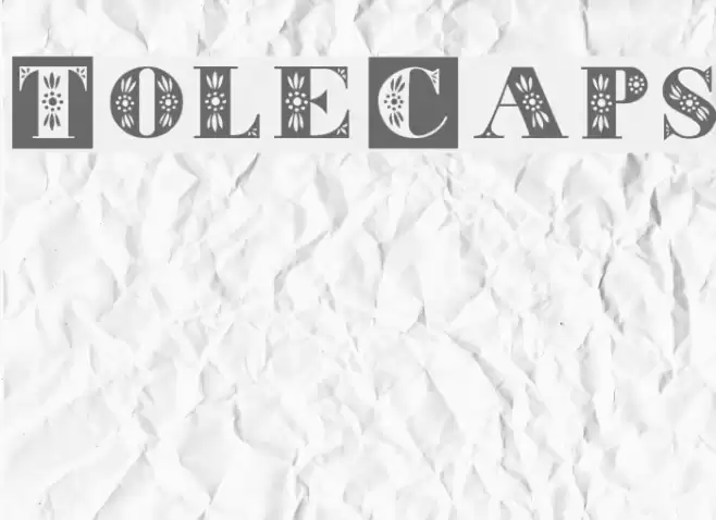 ToleCaps Font examples