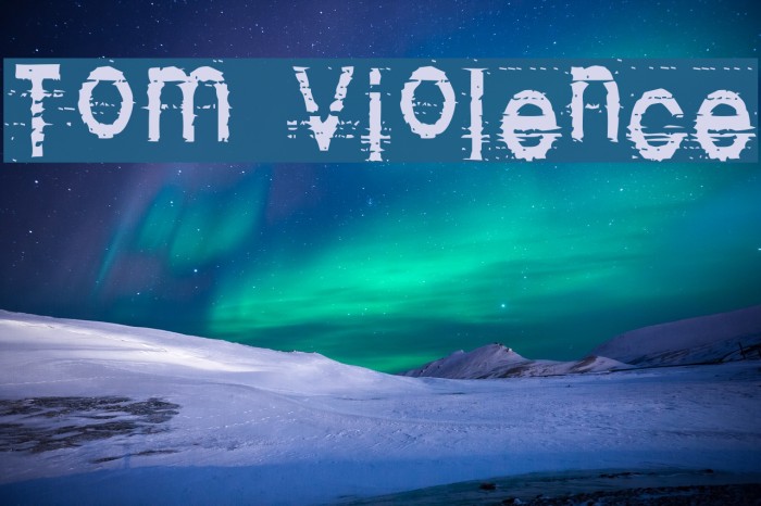 Tom Violence Caratteri examples