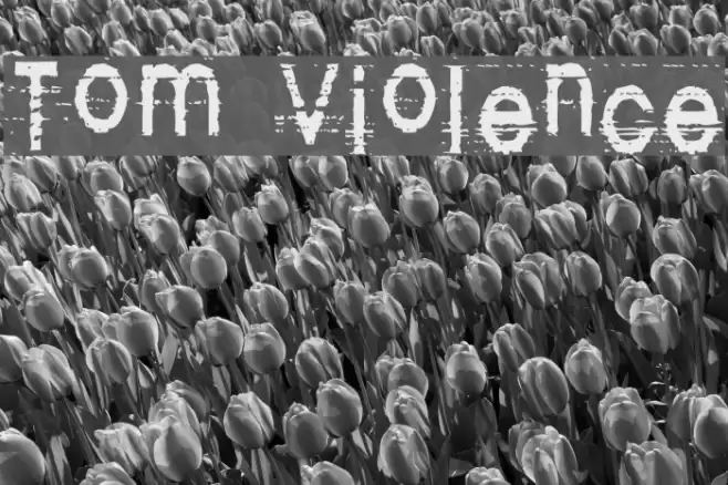 Tom Violence Шрифта examples