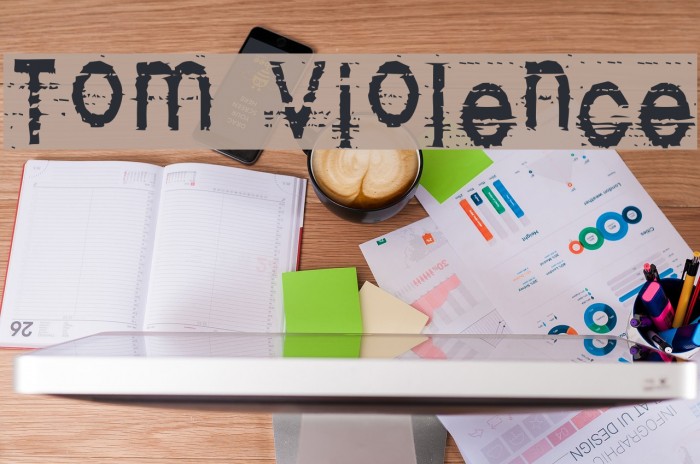 Tom Violence Caratteri examples