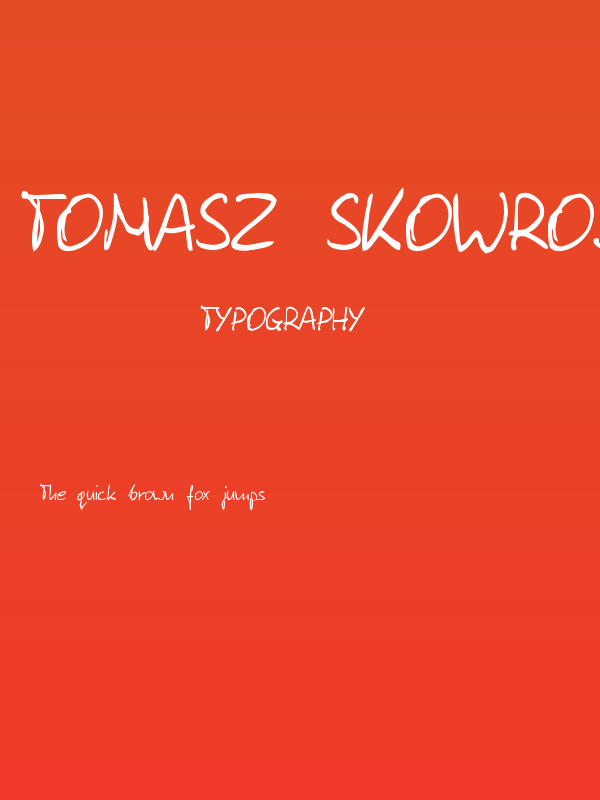 Tomasz SkowroDski Poster