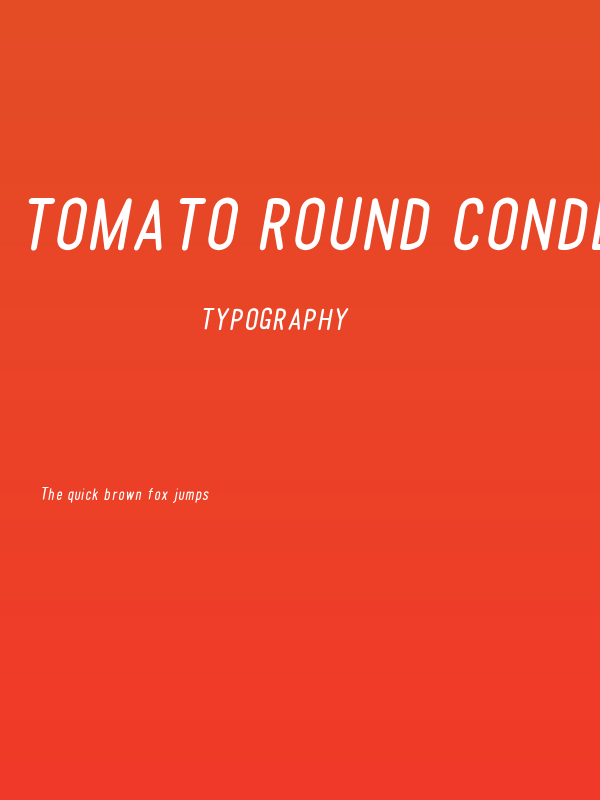 Tomato Round Condensed Oblique Poster