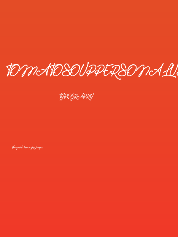 TomatoSoupPersonalUse-Italic Poster