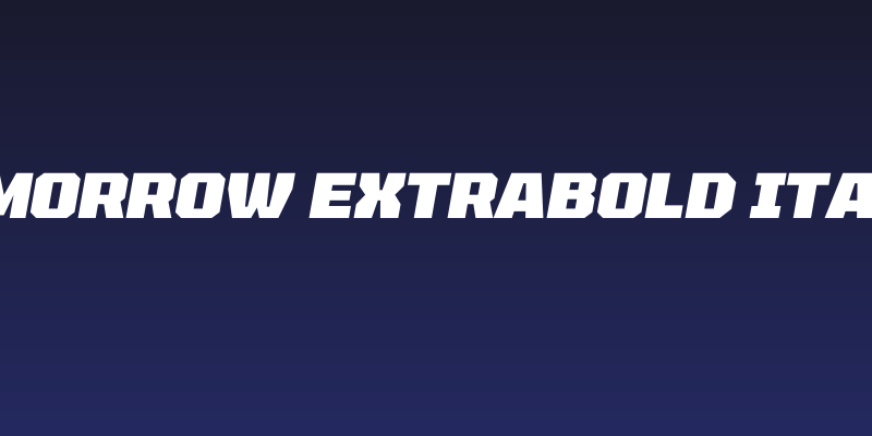 Tomorrow ExtraBold Italic Social Header