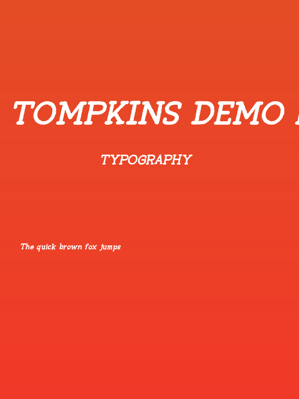 Tompkins DEMO Bold Italic Poster