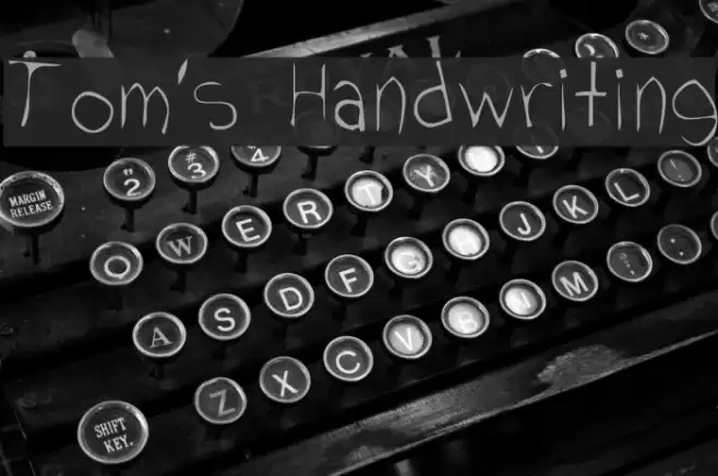 Tom's Handwriting Font examples