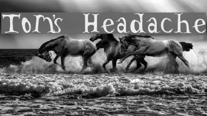 Tom's Headache Шрифта examples