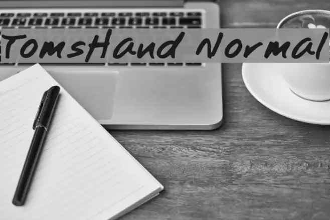 TomsHand Normal Font examples