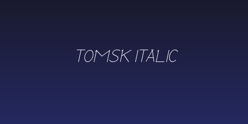 Tomsk Italic Social Header
