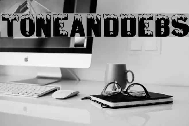ToneAndDebs Font examples