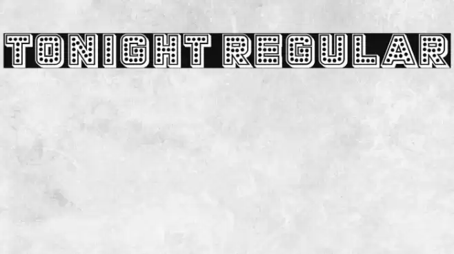 Tonight Regular Font examples
