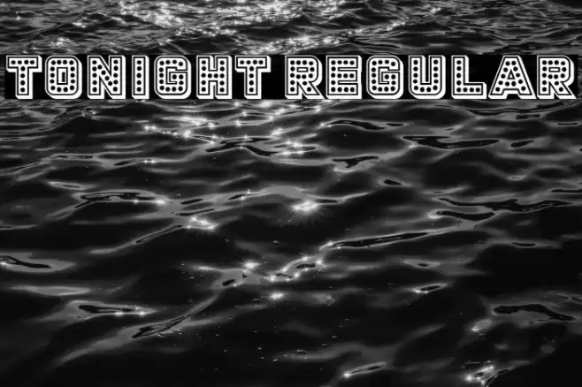 Tonight Regular Font examples