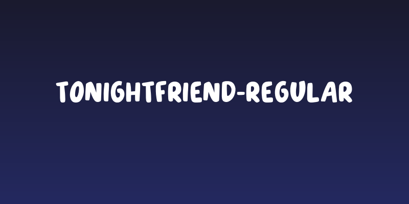 TonightFriend-Regular Social Header