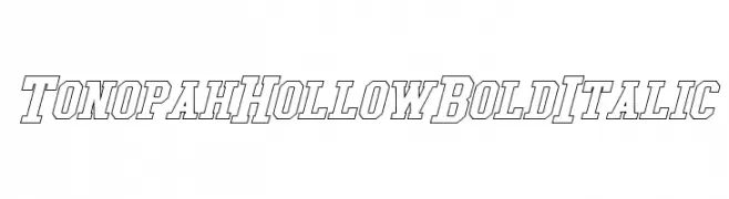 Tonopah Hollow Bold Italic  नि: शुल्क फ़ॉन्ट्स डाउनलोड