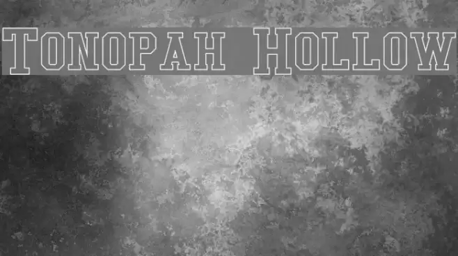 Tonopah Hollow Fonte examples