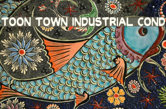 Toon Town Industrial Cond Font examples