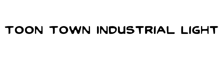 Toon Town Industrial Light Font