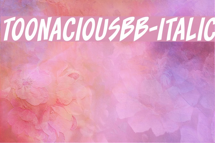 ToonaciousBB-Italic Example 3