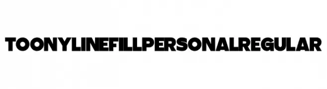 Toony Line Fill PERSONAL Regular  Frei Schriftart Herunterladen