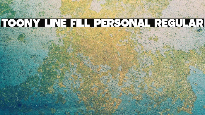 Toony Line Fill PERSONAL Regular Example 1
