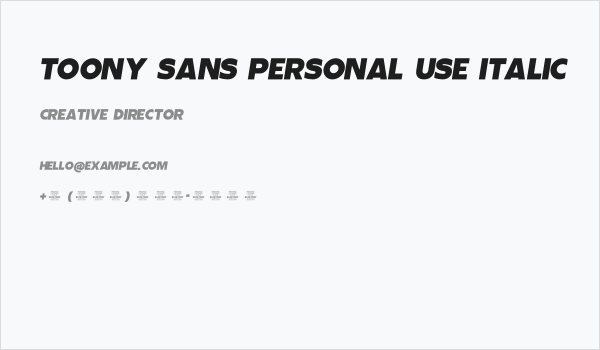 Toony Sans PERSONAL USE Italic Business Card