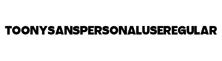 Toony Sans PERSONAL USE Regular  Fuentes Gratis Descargar