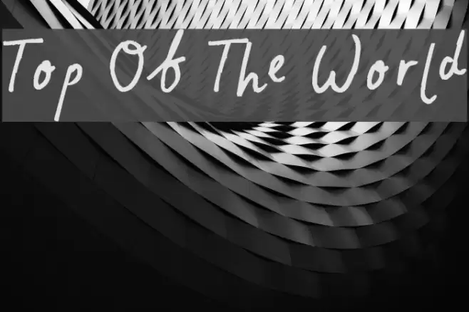 Top Of The World Font examples