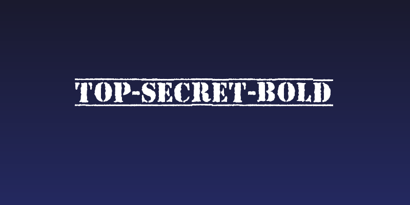 Top-Secret-Bold Social Header