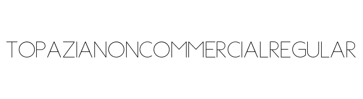 TopaziaNonCommercialRegular  Descarca Fonturi Gratis