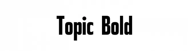 Topic Bold  Frei Schriftart Herunterladen